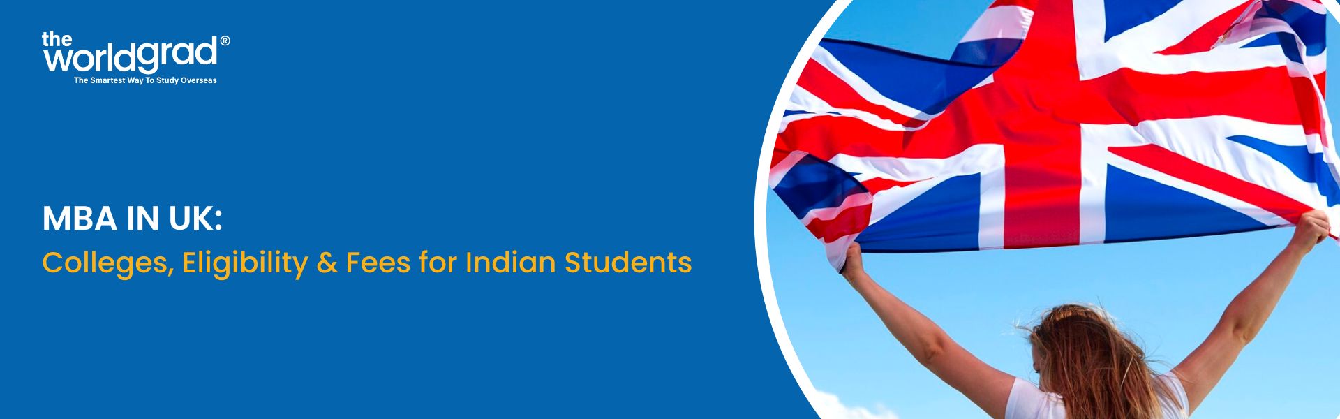 MBA in UK: Colleges, Eligibility & Fees for Indian Students