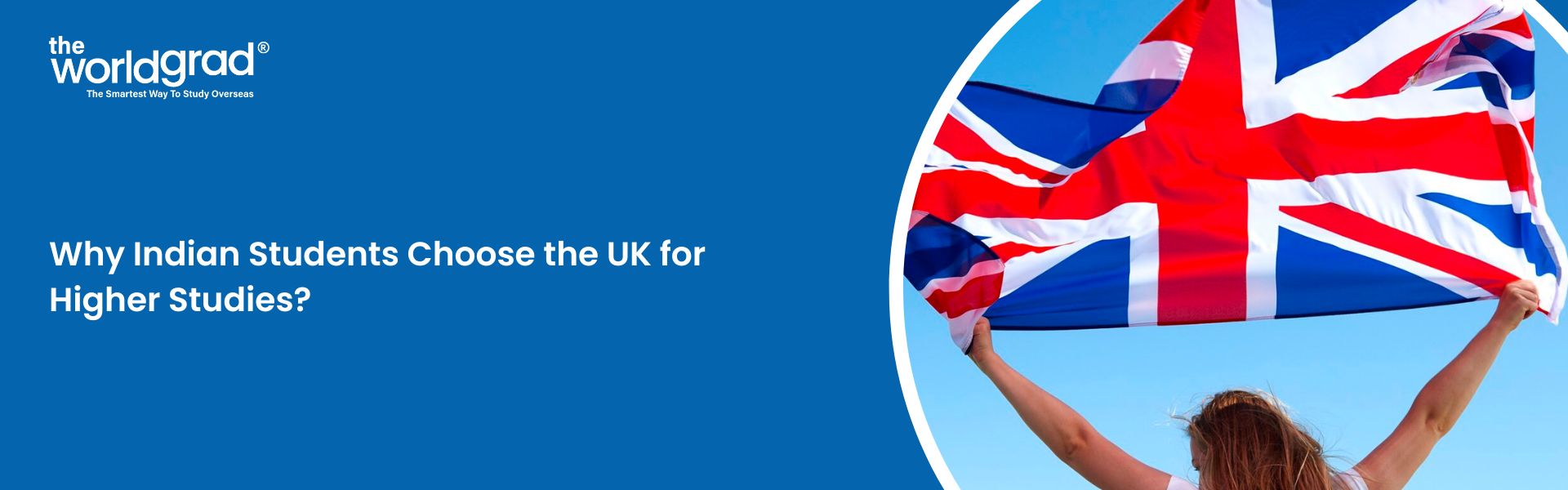 Why Indian Students Choose the UK for Higher Studies?